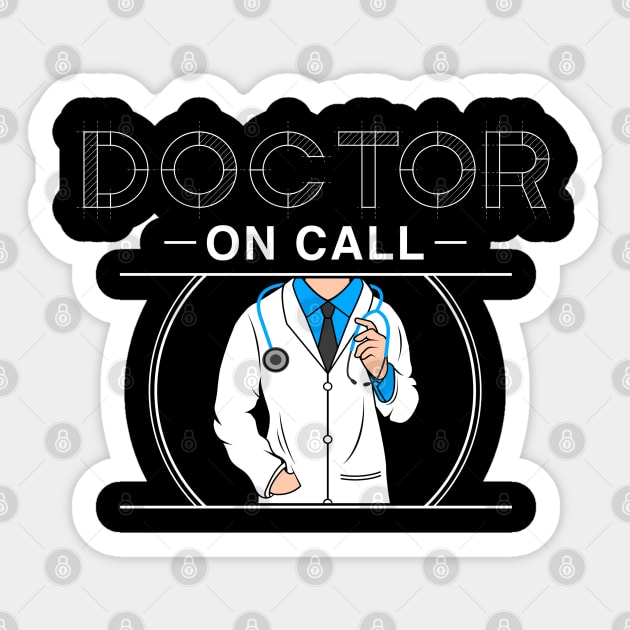 Doctor on call Sticker by Markus Schnabel